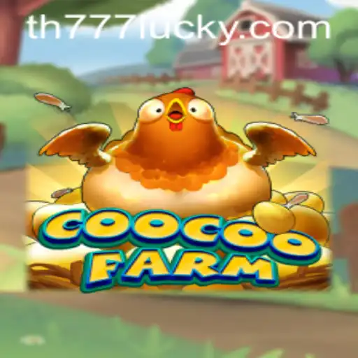 Discover the Excitement of CooCooFarm: A Vibrant Farming Adventure