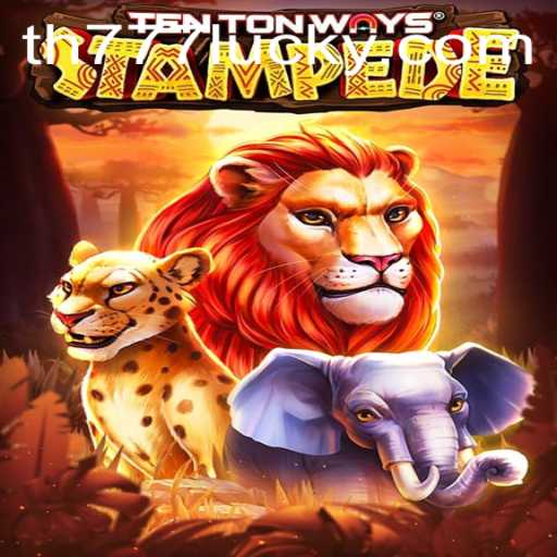 Discover the Excitement of TenTonWaysStampede: The Ultimate Adventure